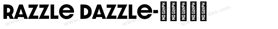 Razzle Dazzle字体转换
